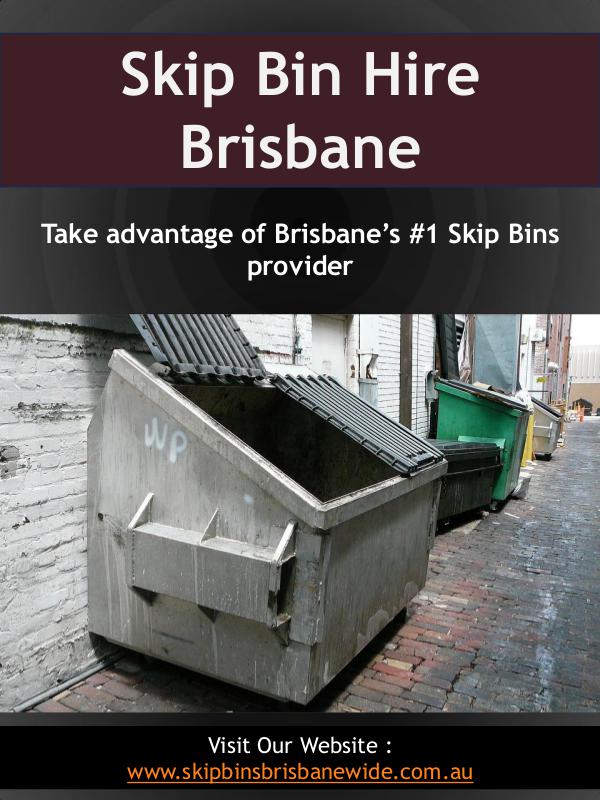 Skip Bins Brisbane Skip Bin Hire Brisbane | Call : 0721021262