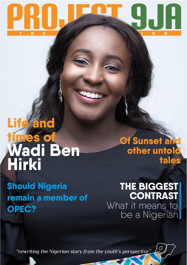 Project 9ja Mag The Revolution. 1st Edition