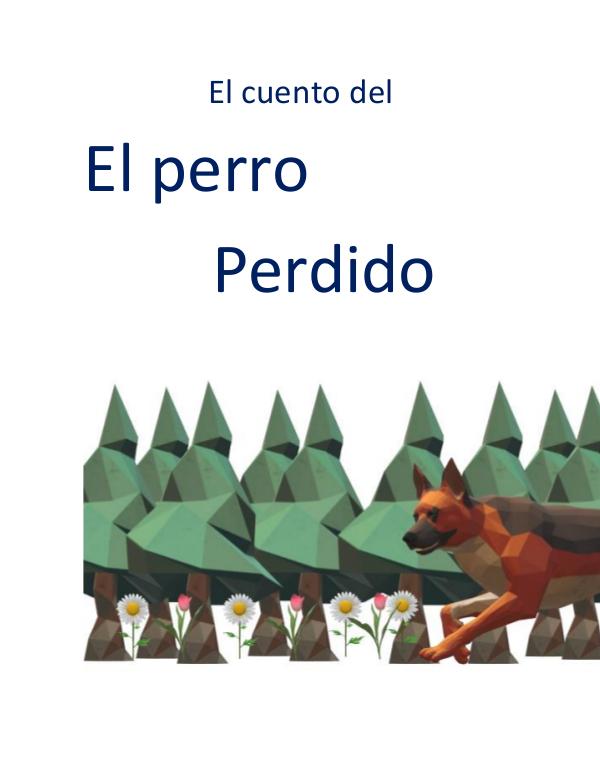 El cuento sobre el perro perdido El cuento del perro perdido