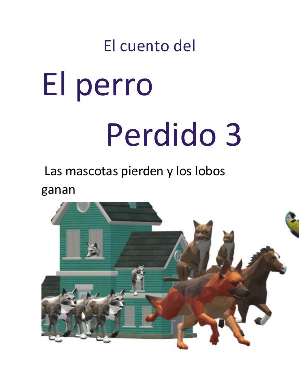 El cuento sobre el perro perdido 3 El cuento del perro perdido 3