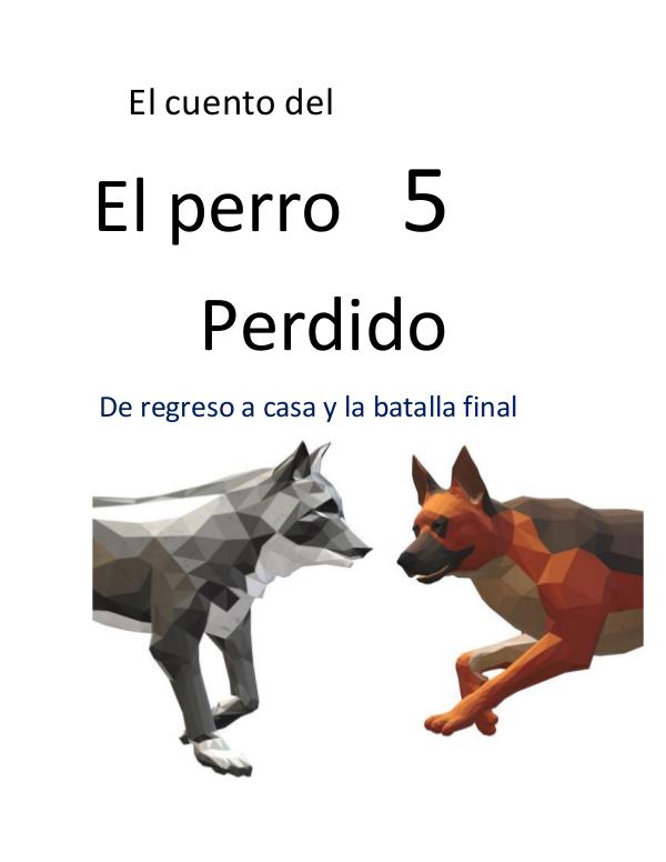 El cuento sobre el perro perdido 5 El cuento del perro perdido 5