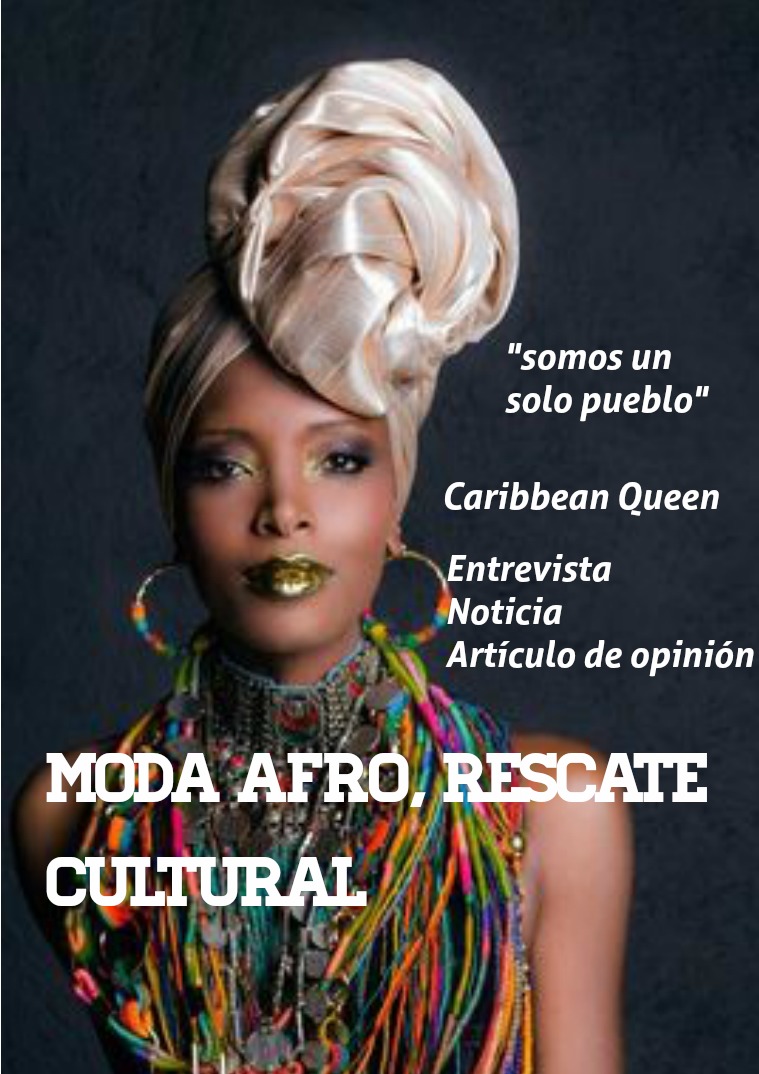 MODA AFROCOLOMBIANA, RESCATE DE UN LEGADO CULTURAL volumen 1