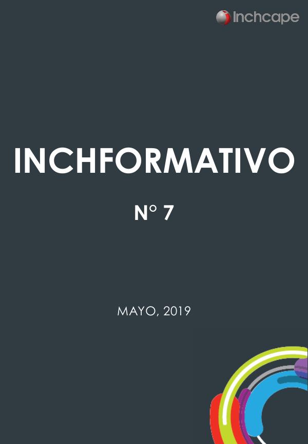 Boletin Inchformativo N° 4 Boletin Inchformativo N°7