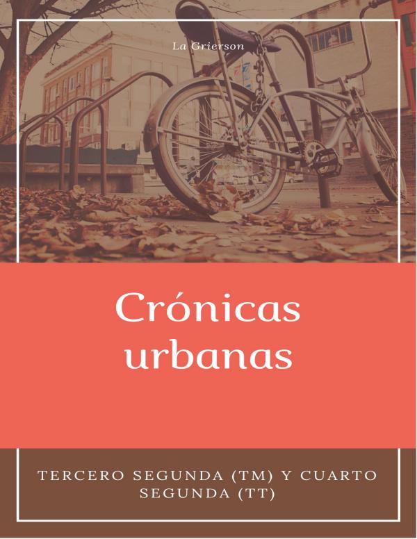 La crónica urbana