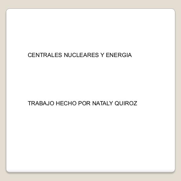 Centrales_nucleares_y_energia (1) (1)