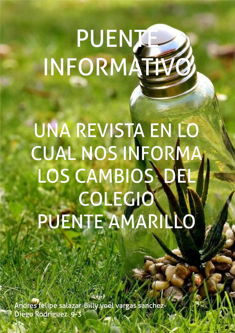 PUENTE INFORMATIVO INFORMACIÓN EN CAMBIOS MEJORADOS