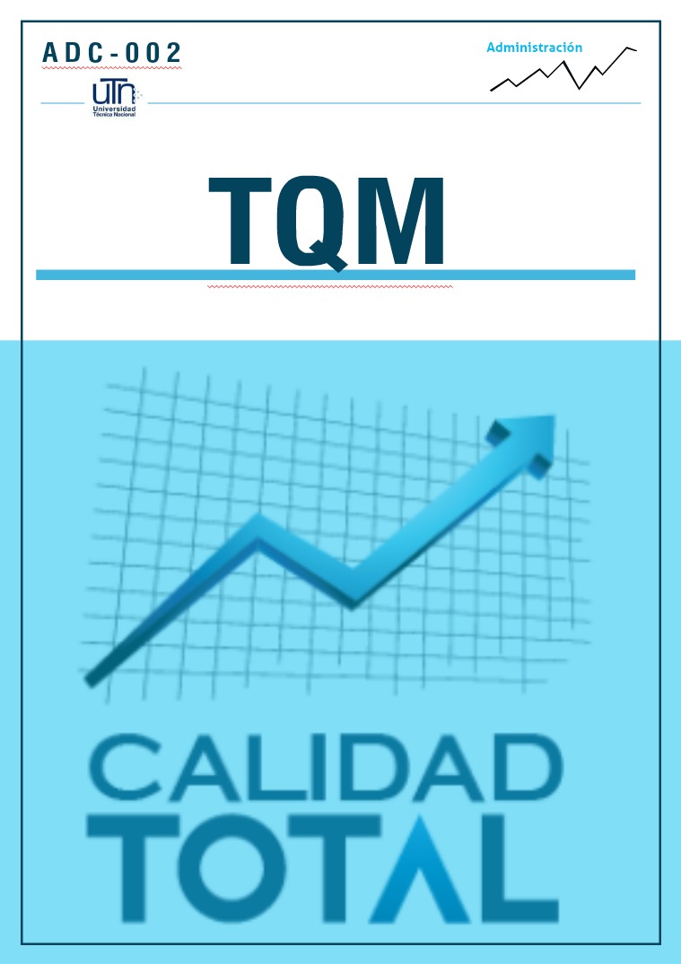 Calidad Total Administración de la Calidad Total