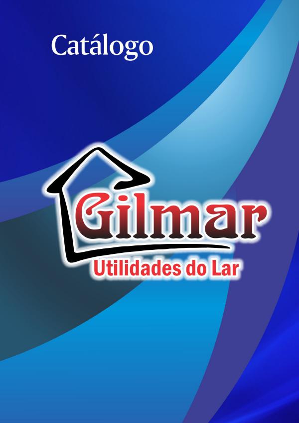 GILMAR UTILIDADES DO LAR GILMAR UTILIDADES DO LAR