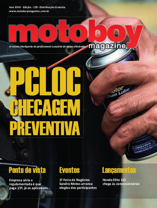 Motoboy Magazine Edição 170 Motoboy Magazine Edição 170 - Dezembro de 2018