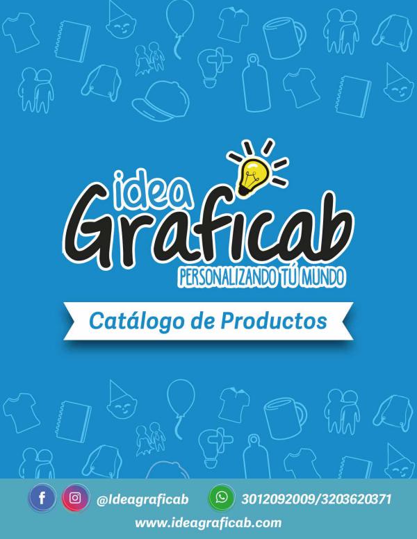 Catálogo Productos Personalizados Ideagraficab 2019 CATÁLOGO MONTAJE bajacalidad HOJAXHOJA