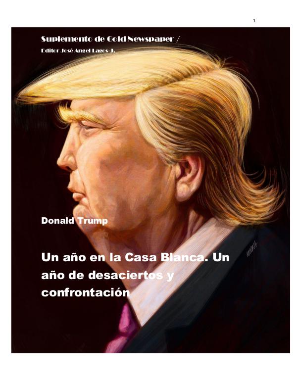 Trump en la Casa Blanca suplemento DONALD TRUMP 1 año