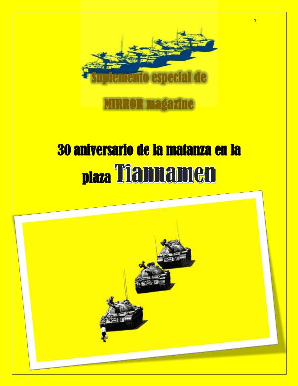 30 años de la masacre en Tiannamen Suplemento Tiannamen