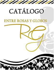 CATALOGO ENTRE ROSAS Y GLOBOS