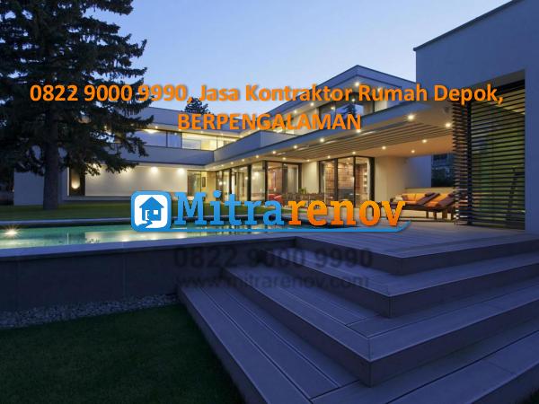 0822 9000 9990, Jasa Desain Rumah Depok, BERPENGALAMAN 0822 9000 9990,Jasa Kontraktor Rumah Depok TERBAIK