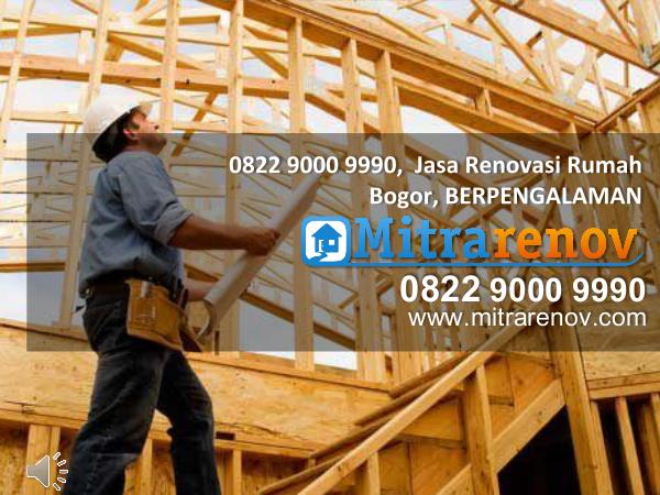 0822 9000 9990, Jasa Renovasi Rumah Bogor, TERBAIK