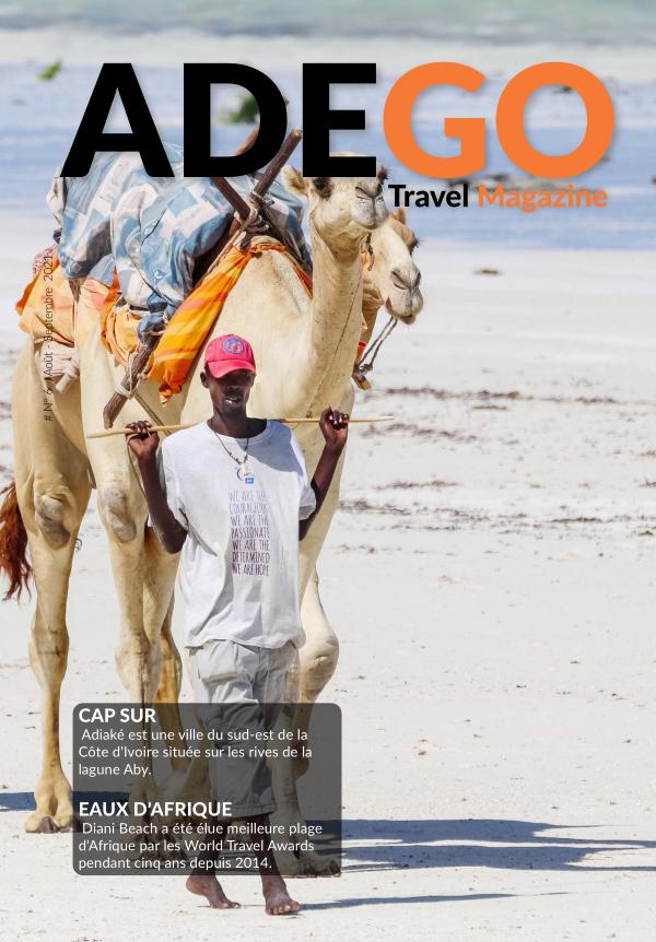 ADEGO TRAVEL #6 Août - Septembre 2021