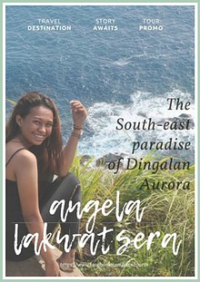 Angela Lakwatsera goes to Dingalan, Aurora