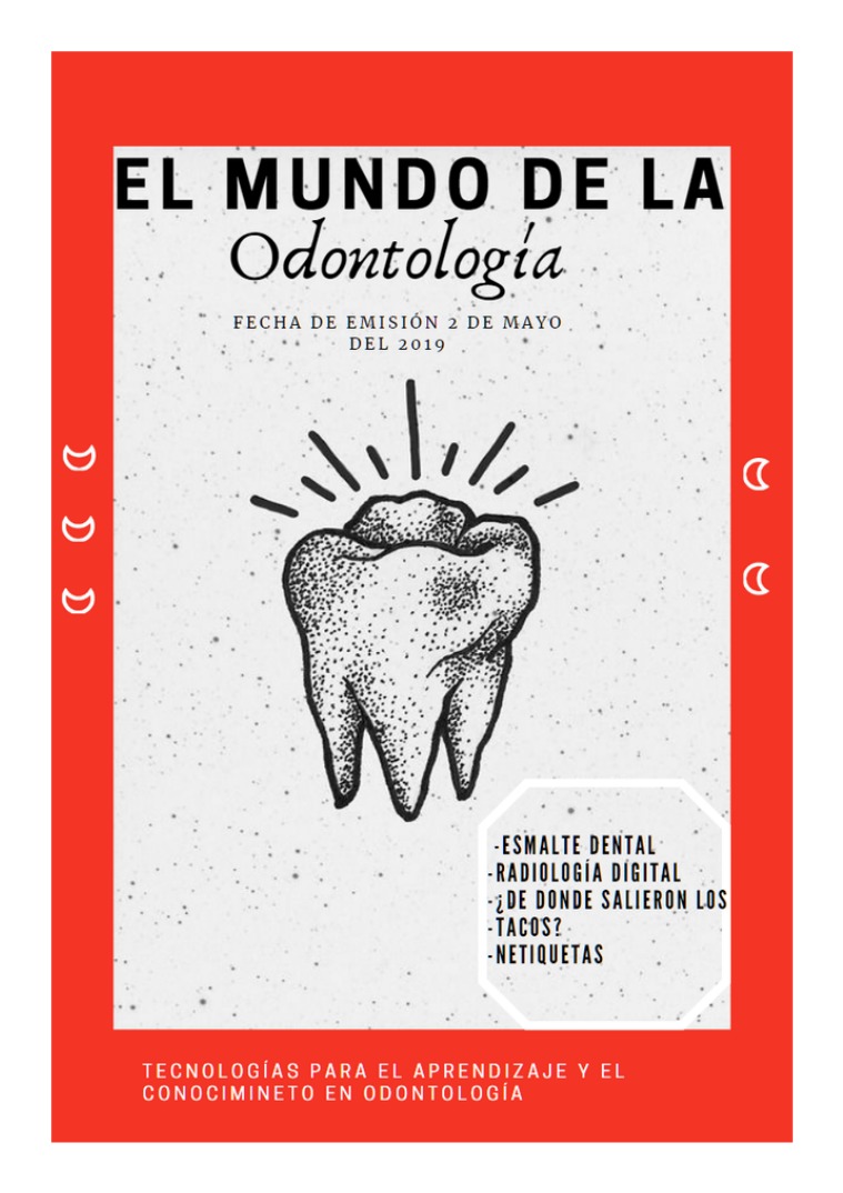 El mundo de la odontología Volumen 1