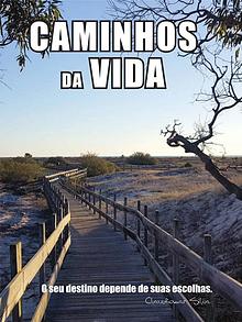 Caminhos da Vida