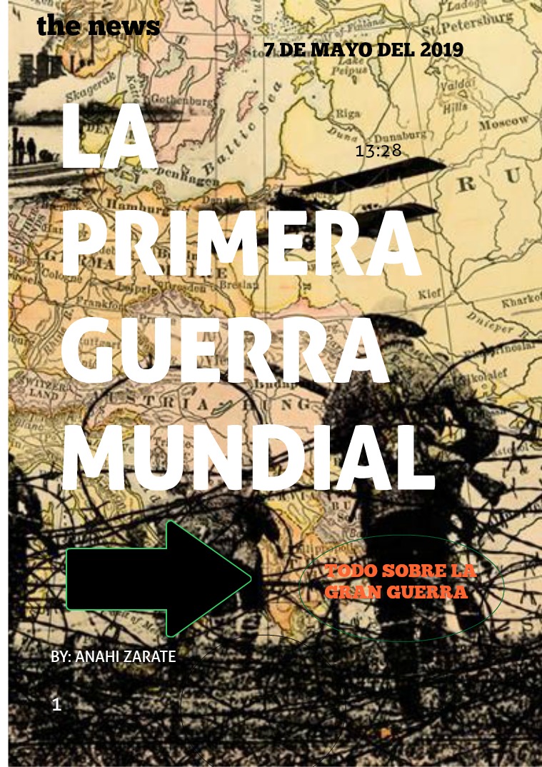 la primera guerra mundial LA PRIMERA GUERRA