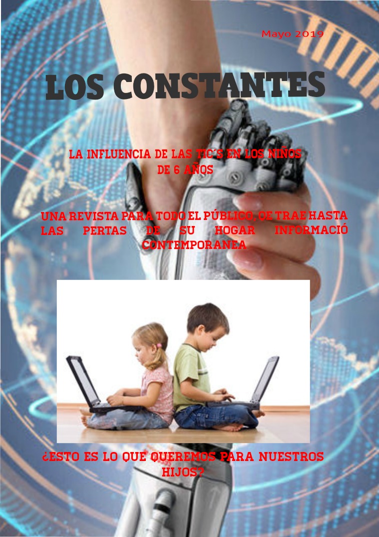 La influencia de las TICS en los niños de 6 años Mayo 2019