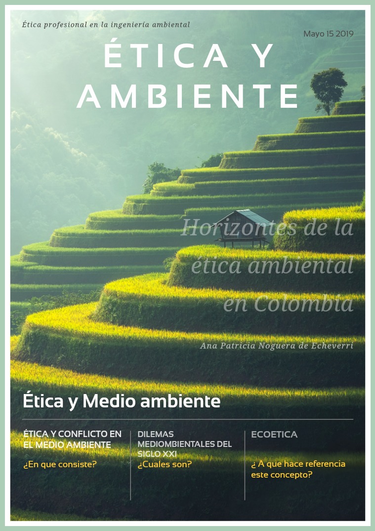 Ética y Ambiente Ética y Ambiente