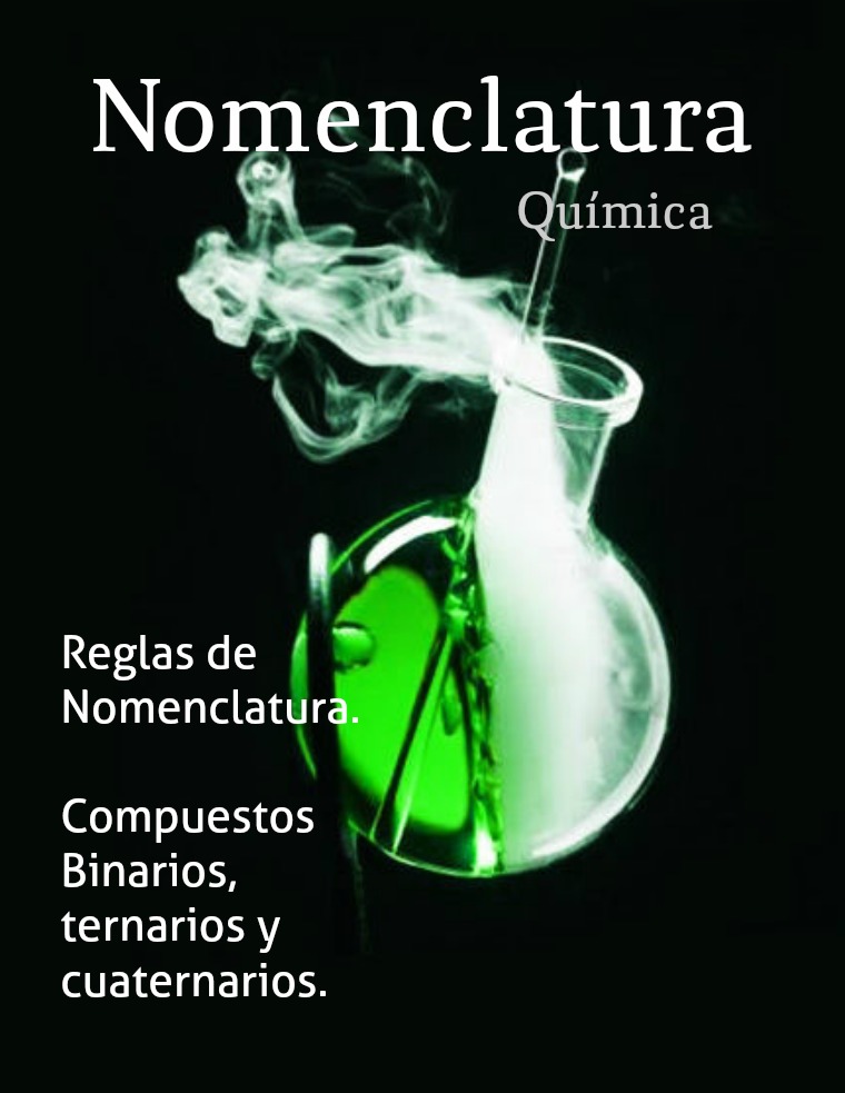 Nomenclatura Química NOMENCLATURA Razonada (4)