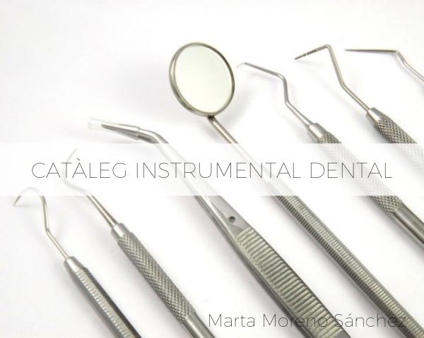 CATÀLEG INSTRUMENTAL DENTAL instrumental