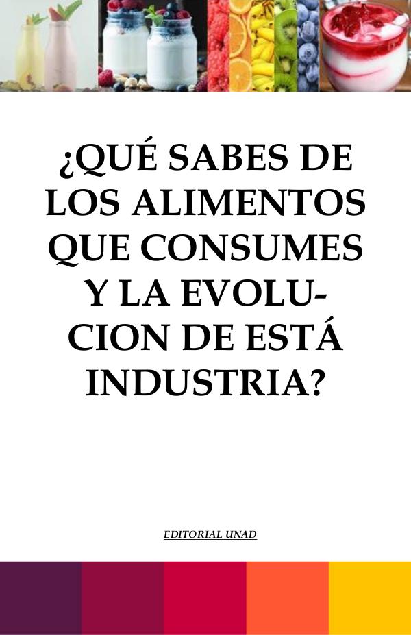 ¿Qué sabes de los alimentos que consumes? REVISTA PAULA