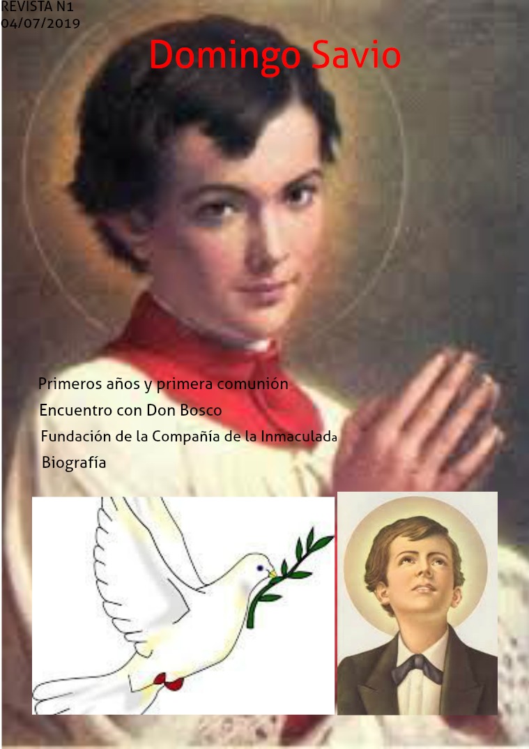 Domingo Sabio Primeros años y primera comunión Domingo Savio —«D