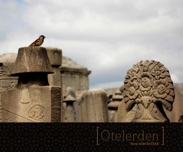 Fotoğraf Projem - Ötelerden Mezarlılar FOTO_ALBUM_OTELERDEN