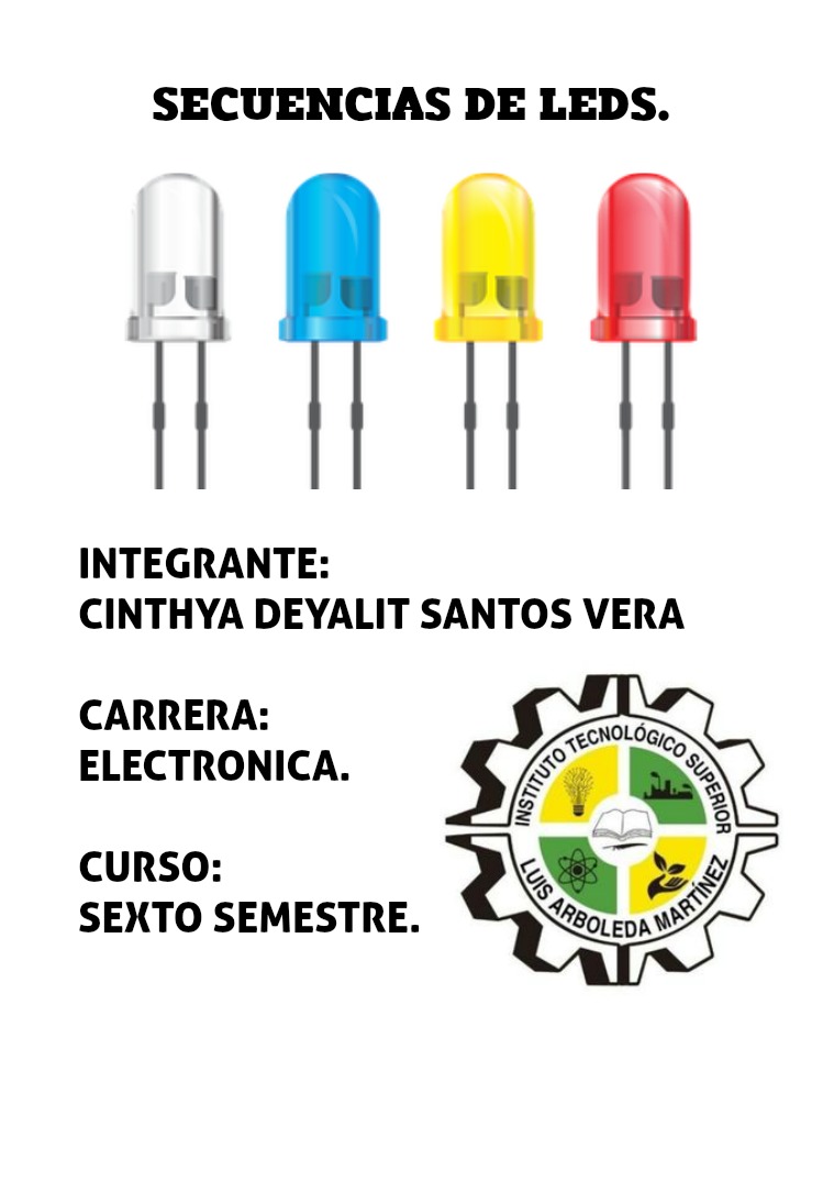 SECUENCIA DE LEDS CON ARDUINO SECUENCIA DE LEDS