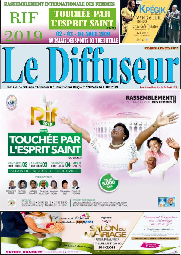 MAGAZINE LE DIFFUSEUR DIFFUSEUR N° 005 du 14 Juillet 2019