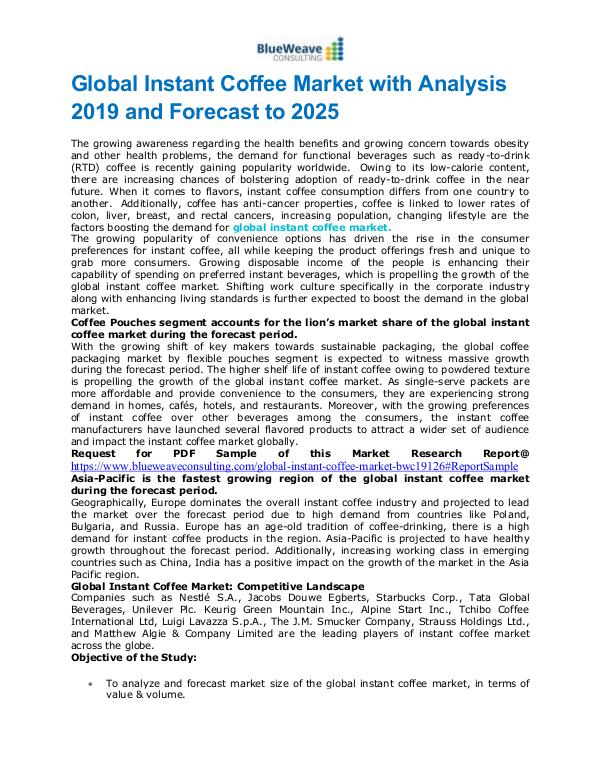 Global Instant Coffee Market with Analysis 2019 and Forecast to 2025 Instant Coffee Market