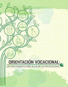 Orientación Vocacional: Un crecimiento más allá de lo profesional