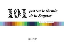 101 pas sur le chemin de la sagesse