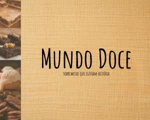 Mundo Doce Livro de receitas: Mundo Doce