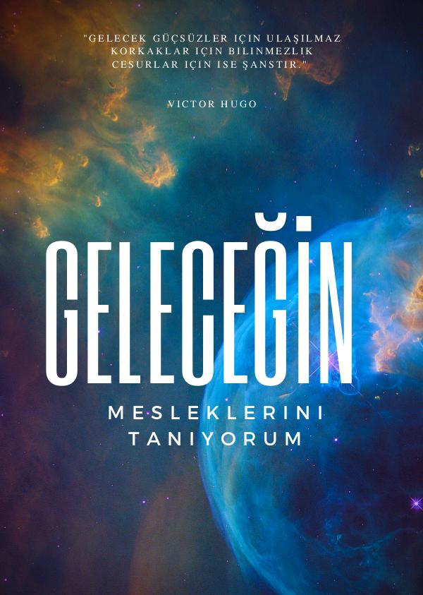 GELECEĞİN MESLEKLERİNİ TANIYORUM sonnn