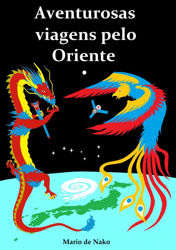 Aventurosas viagens pelo Oriente