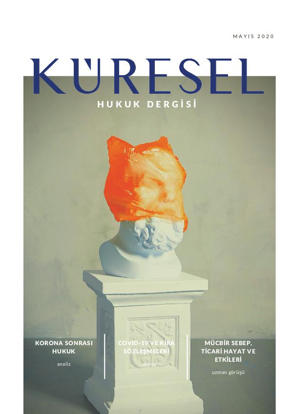 Küresel Hukuk Dergisi KÜRESEL HUKUK DERGİSİ 2 SAYI