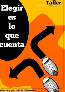 "Elegir es lo que cuenta"