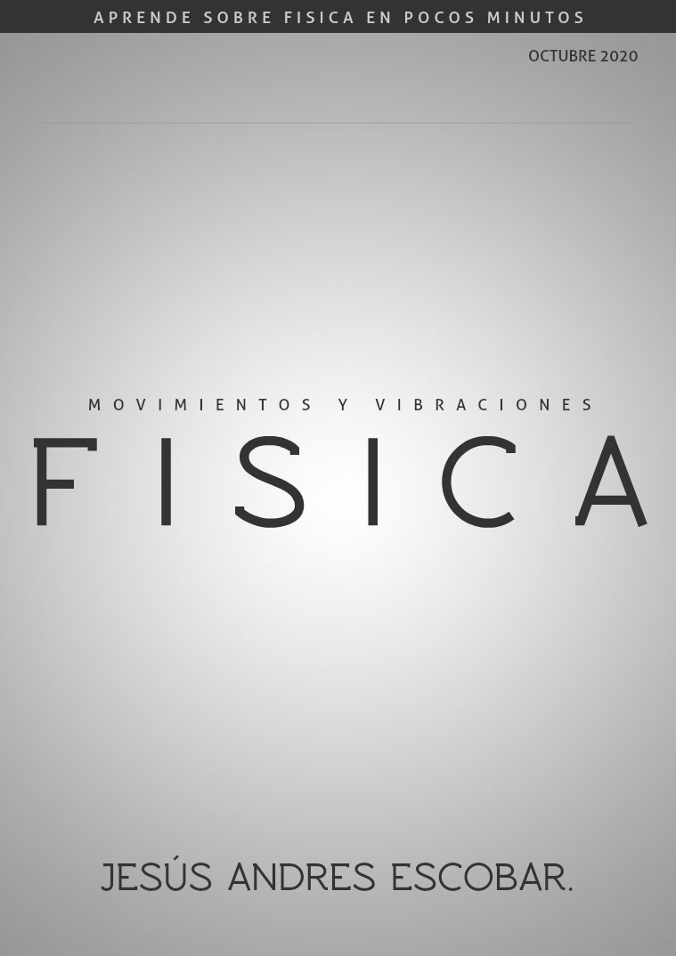 FÍSICA BÁSICA EN POCOS MINUTOS