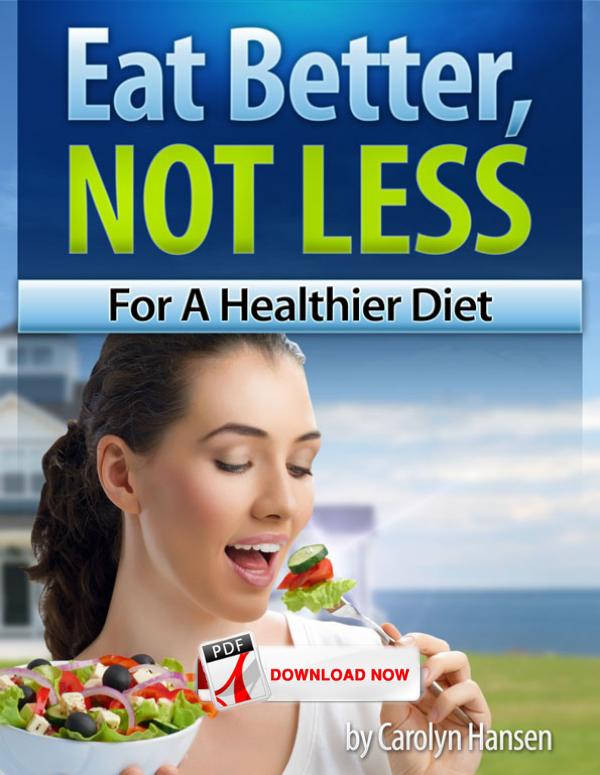 Eat Better, Not Less™: For A Healthier Diet PDF Newest