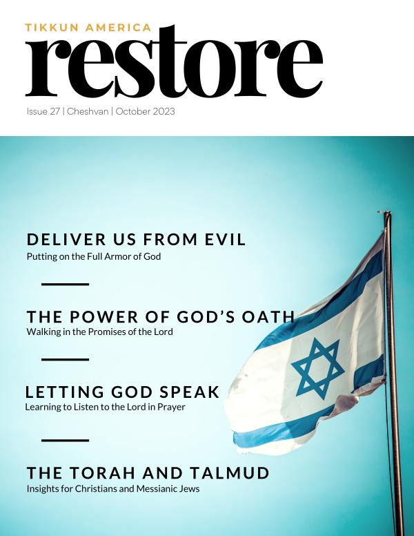 Tikkun America RESTORE Magazine Cheshvan | October 2023