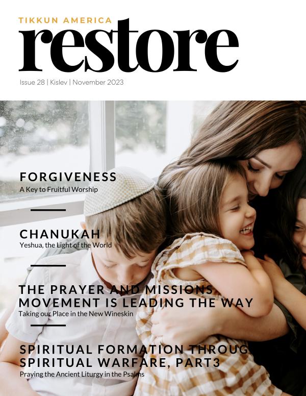 Tikkun America RESTORE Magazine Kislev | November 2023