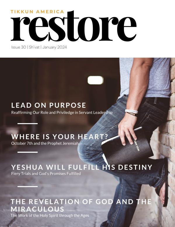 Tikkun America RESTORE Magazine Sh'vat | January 2024