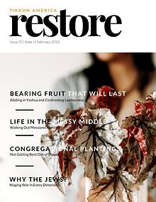 Tikkun America RESTORE Magazine