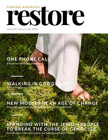 Tikkun America RESTORE Magazine