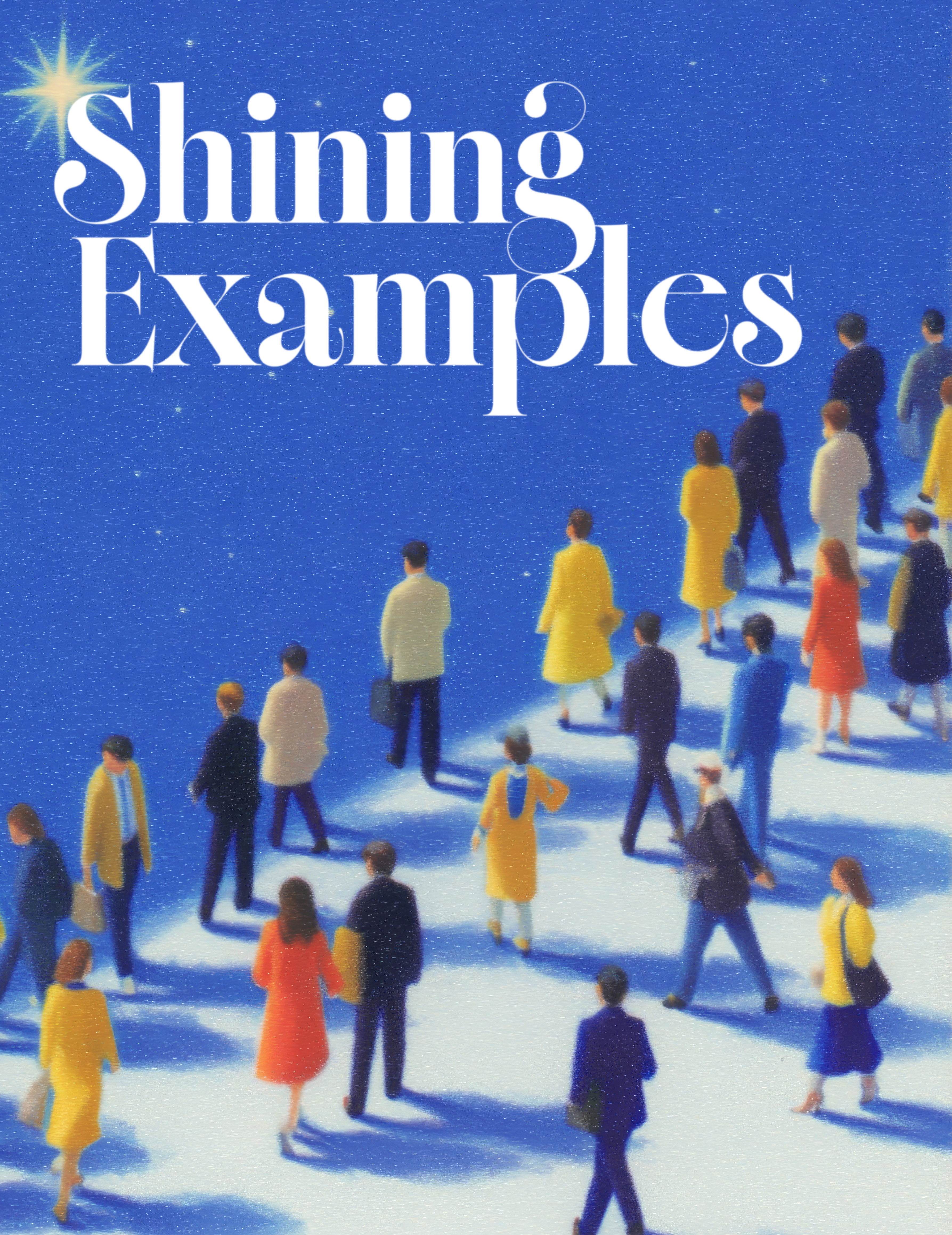 Shining Examples: People walking towards a bright star