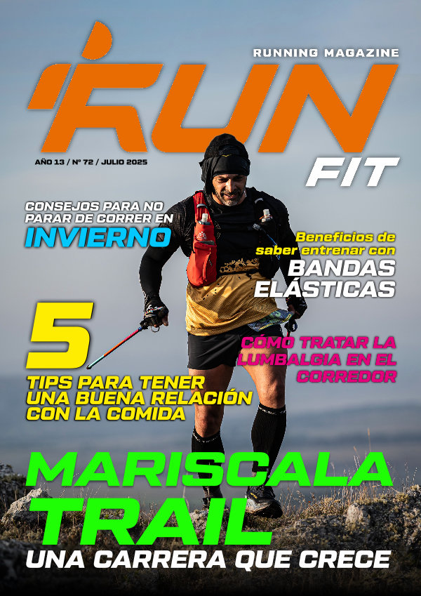 Revista RUNFIT Nº72 JULIO 2025 Julio 2025